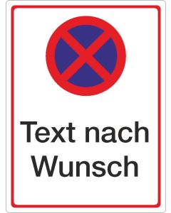 Parkplatzschild absolutes Halteverbot Text nach Wunsch