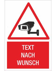 Achtung Videoüberwachung Text nach Wunsch