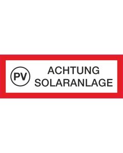 Brandschutzbeschilderung PV Achtung Solaranlage nach StVO DIN 4066