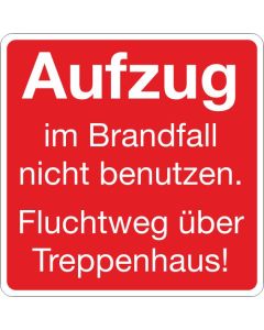 Brandschutzbeschilderung Aufzug im Brandfall Fluchtweg nach StVO DIN 4066