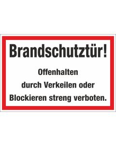 Brandschutzbeschilderung Brandschutztür! Offenhalten nach StVO DIN 4066