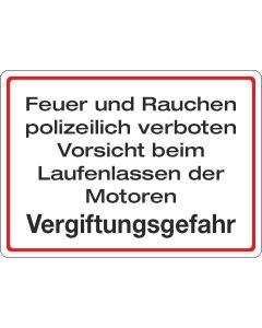 Parkplatzhinweisschild Feuer und Rauchen polizeilich verboten