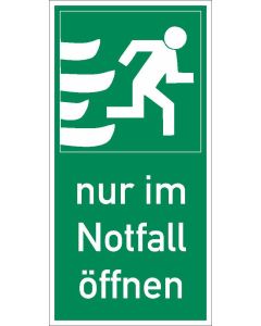 Rettungszeichen Nur im Notfall öffnen