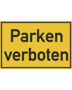 Gebäudebeschilderung Parken verboten