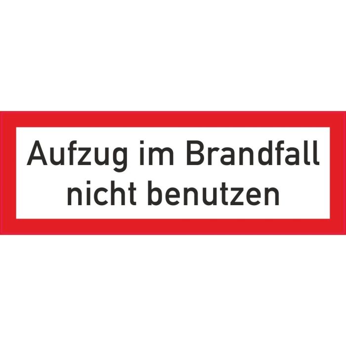 Brandschutzbeschilderung Aufzug im Brandfall nicht benutzen nach StVO DIN 4066