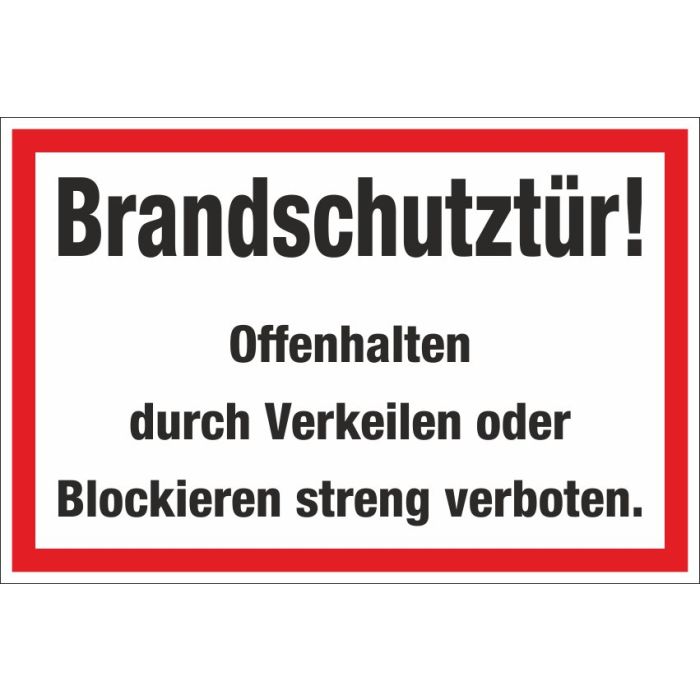 Brandschutzbeschilderung Brandschutztür! Offenhalten nach StVO DIN 4066
