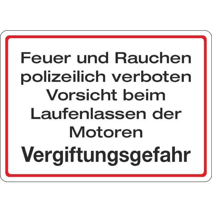 Parkplatzhinweisschild Feuer und Rauchen polizeilich verboten