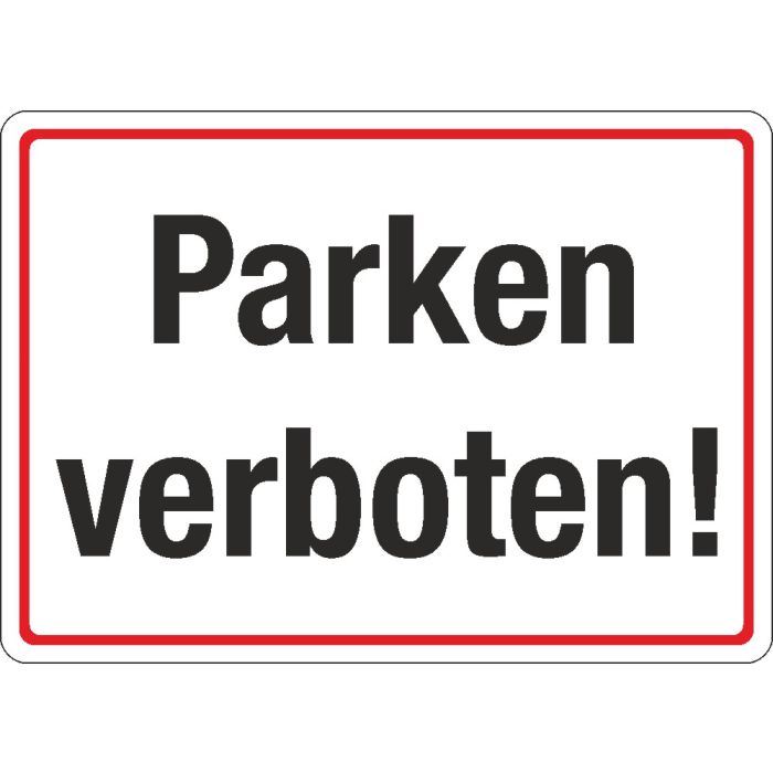 Parkplatzschild Parken verboten