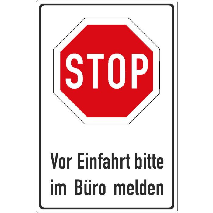 Parkplatzschild STOP Vor Einfahrt bitte im Büro melden