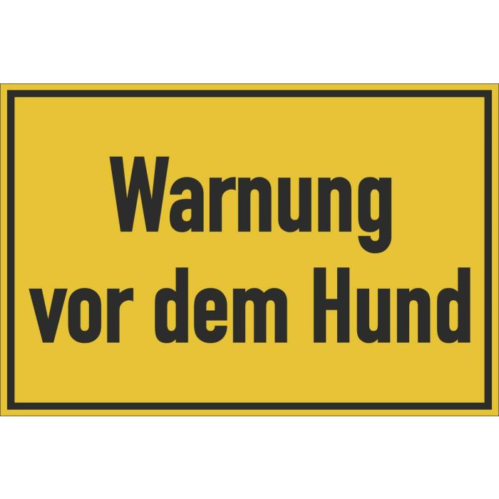 Gebäudebeschilderung Warnung vor dem Hund